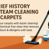 A Brief History of Steam Cleaning for Carpets